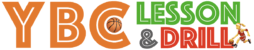 YBC LESSON＆DRILL